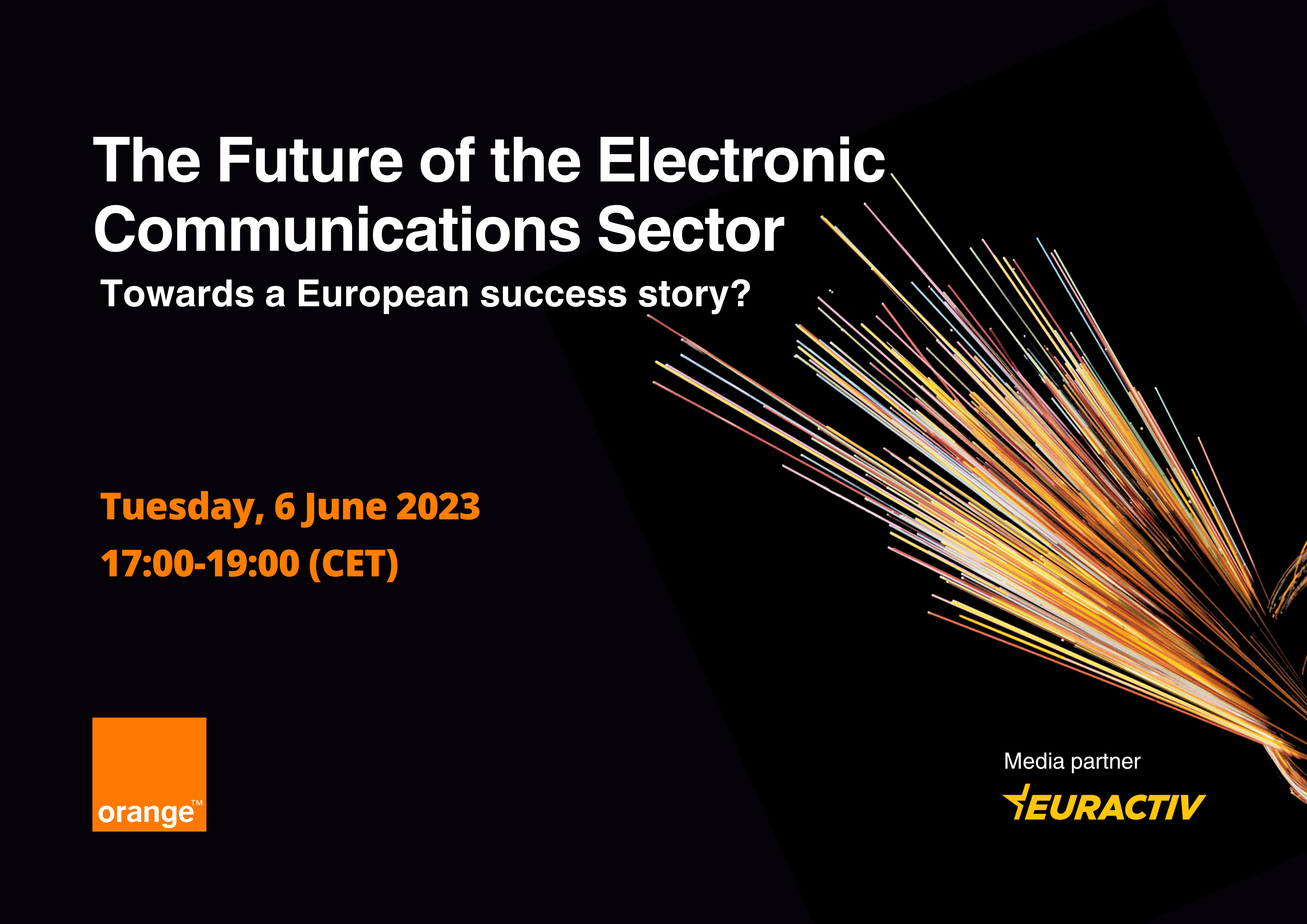 Media Partnership: The Future of the Electronic Communications Sector - Towards a European success story?