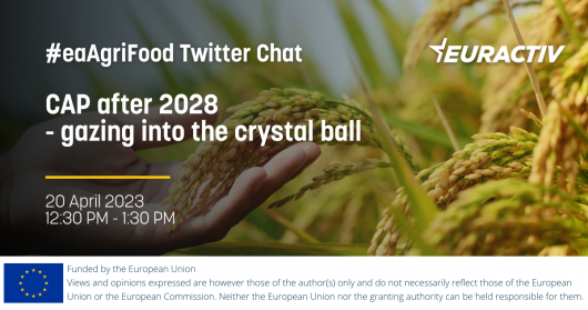#EAAGRIFOOD TWITTER CHAT | CAP AFTER 2028 - GAZING INTO THE CRYSTAL BALL