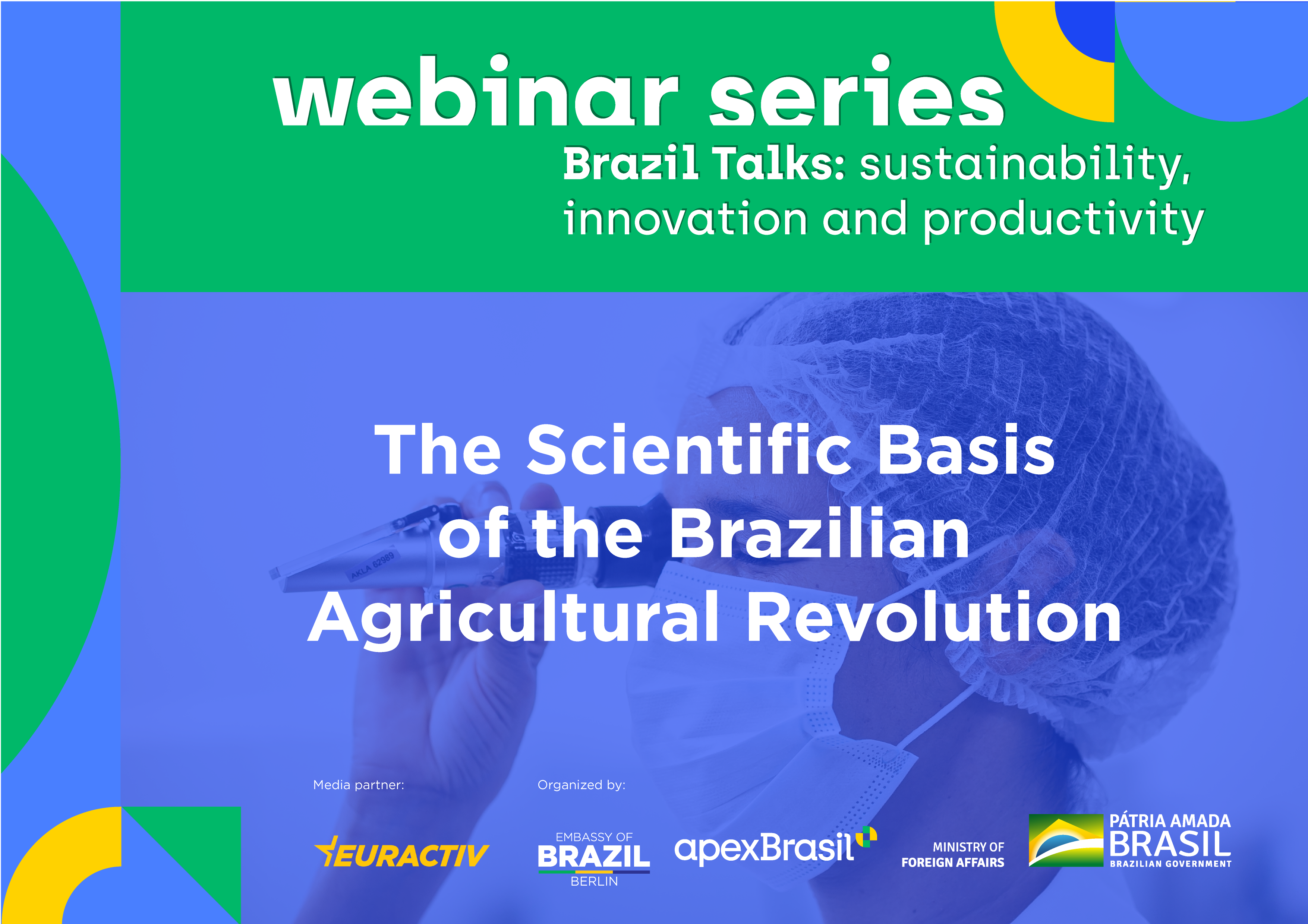 Media Partnership: The Scientific Basis of the Brazilian Agricultural Revolution