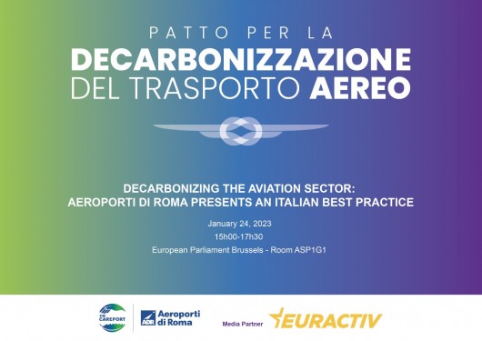 Media Partnership - Decarbonizing the aviation sector: Aeroporti di Roma presents an Italian best practice