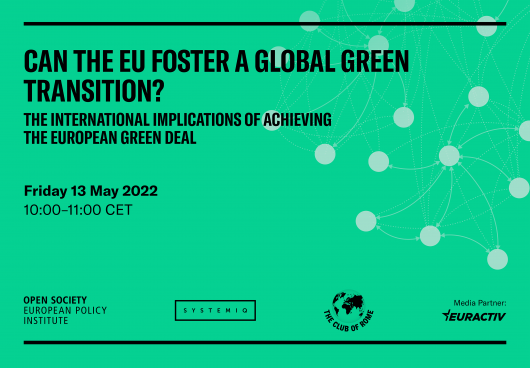 Media Partnership: Can the EU foster a global green transition?  The international implications of achieving the EU Green Deal