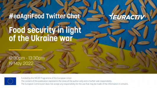 #EAAGRIFOOD TWITTER CHAT | FOOD SECURITY IN LIGHT OF THE UKRAINE WAR